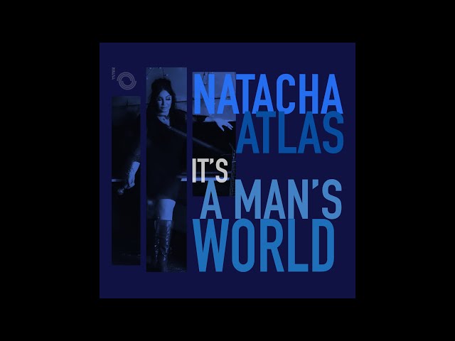 Natacha Atlas - It's A Man's World - Official Music Video ناتاشا اطلس