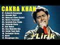 Lagu Lagu Terbaik Cakra Khan || Cakra Khan Full Album Terbaru