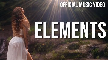ELEMENTS Official Music Video