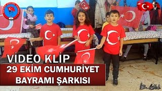 29 Ekim Cumhuriyet Bayramı Şarkısı