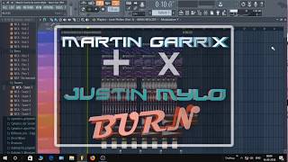 Martin Garrix & Justin Mylo - Burn [2018] (PRIYANX FL STUDIO DROP REMAKE FREE FLP)