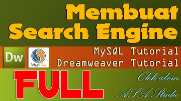 Full Video, Membuat Search Engine, Dreamweaver dan MySQL Tutorial