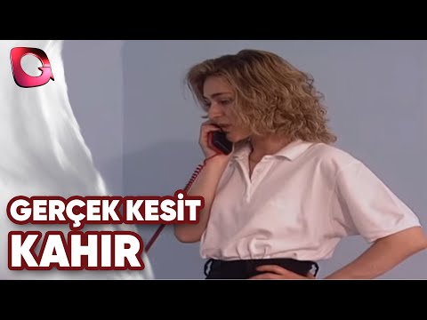 GERÇEK KESİT - KAHIR