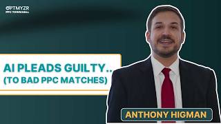 AI in PPC: Strong Case… But Some Weak Matches | PPC TH 127