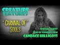 Candace Hilligoss & Carnival of Souls