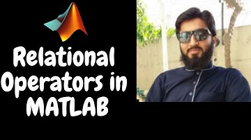 Relational Operators in MATLAB | Math with Umair