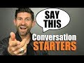 7 BEST Conversation Starters GUARANTEED To Work! (Small Talk Tips)