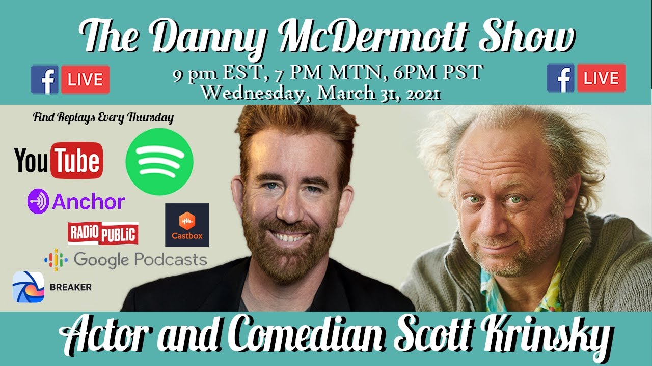 The Danny McDermott Show with Kevin Fitzgerald Featuring Scott Krinsky