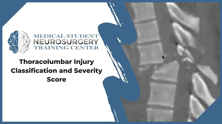 Thoracolumbar Injury Classification and Severity Score