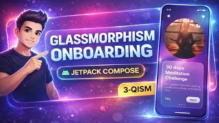 3. Glassmorphism Onboarding. Android jetpack compose. part3