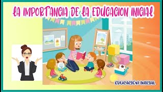 🐱‍🐉👉La Importancia de la educación inicial 🏃‍♂️😍 en los primeros años de vida🛀