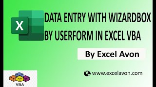 Data Entry with Data Wizard in UserForm Excel VBA -Excel Avon