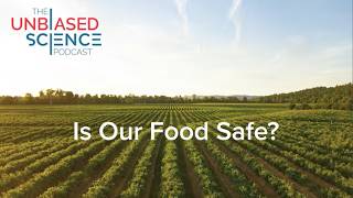 Is the U.S. Food Supply Safe