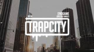 Trap City Crystal Knives   Endgame Qlf0ifK8KQg