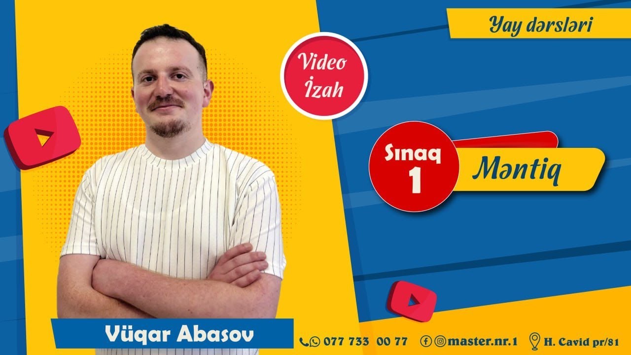 Məntiq-İQM, Sınaq 1(Yay dərsləri)