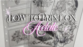 Planner Tips | How to Print On Acetate