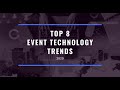 Top 8 event technology trends in 2020  accelevents