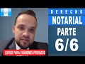 Curso Intensivo de Derecho Notarial - PARTE 6/6 - Preguntas de Examen Privado de Derecho - USAC