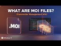 What are MOI Files? (VLC Media Player)
