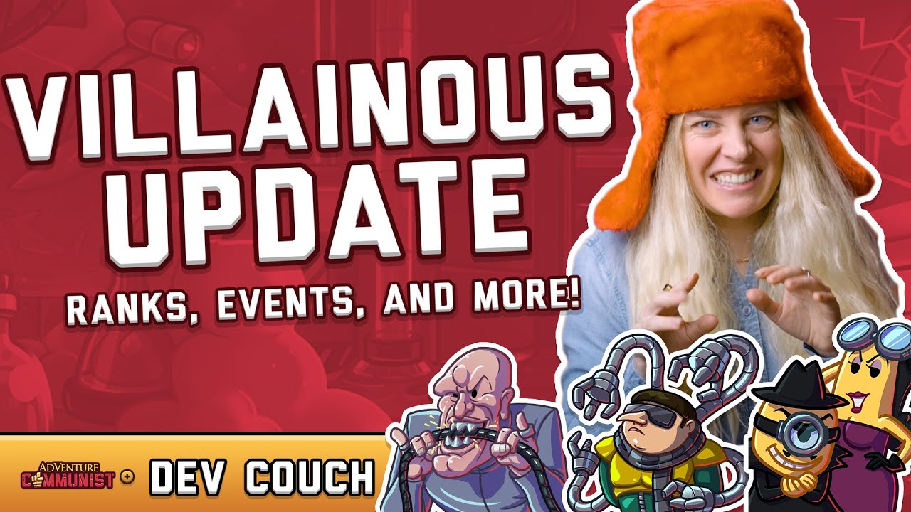 AdVenture Communist Villainous May Dev Couch