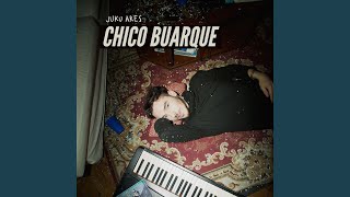 Chico Buarque - Juku Ares