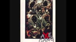 AXE GANG - Dalam Pelukanmu