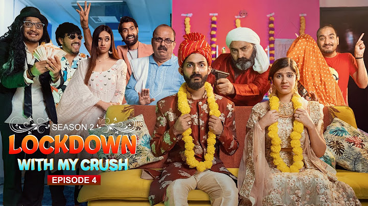 Lockdown with my Crush(S2) | Ep - 4 | Swagger Sharma