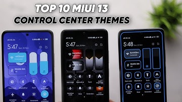 TOP 10 MIUI 13 CONTROL CENTER THEMES ⚡⚡