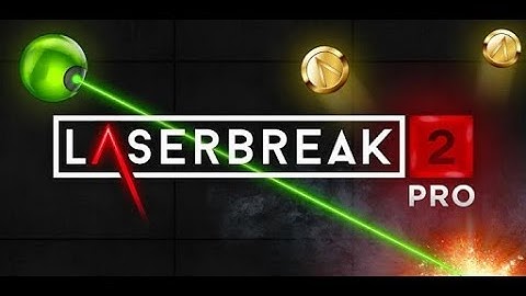 My Laserbreak 2 Pro Stream Level 7