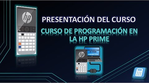 1.PROGRAMACIÓN HP PRIME-Presentación del Curso
