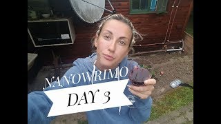 NaNoWriMo 2017 Episode 3