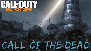 Call of Duty: Black Ops Zombies | Call of the Dead | 4 Player | Easter Eggs | PC