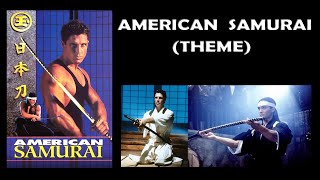 American Samurai (Theme)