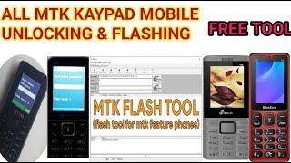 KEYPAD MOBILE FLASH TOOL || KEYPAD MOBILE MTK CPU  PIN Lock Remove//MTK FLASH TOOL