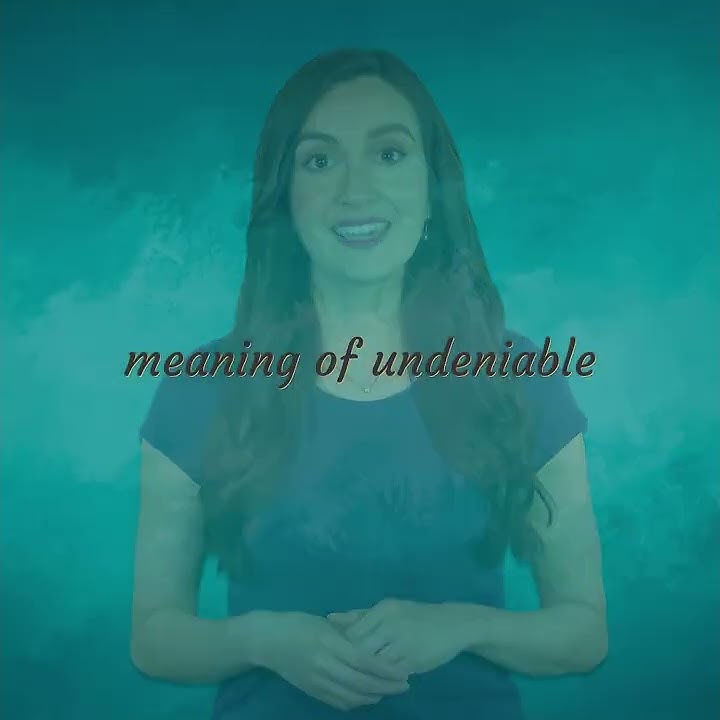 Undeniable | meaning of Undeniable
