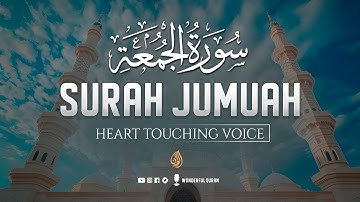 Surah Al-Jumu'ah (Friday) سورة الجمعة | This will TOUCH Your HEART إن شاء الله | Wonderful Quran