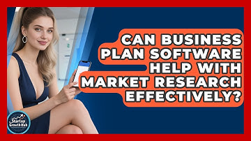 Can Business Plan Software Help With Market Research Effectively? | The Startup Growth Hub News
