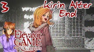 Something Off About Her ~ THE ELEVATOR GAME WITH CATGIRLS [KIRIN ALTER END] ~ Part 3