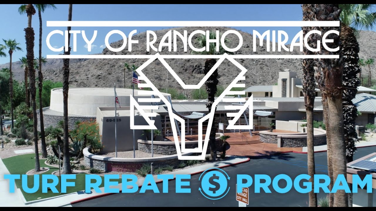 city-of-rancho-mirage-turf-rebate-program-youtube