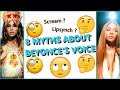 Beyoncé: 8 MYTHS About Her Voice / 8 MYTHES Sur Sa Voix WITH EXPLANATIONS