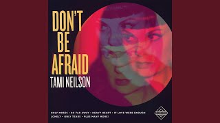 Miniatura de vídeo de "Tami Neilson - Only Tears"