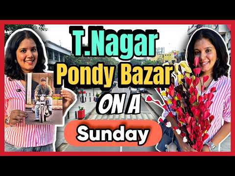 T.Nagar Pondy Bazar On a Sunday Vlog #tamilvlog