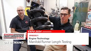 Manifold Runner Length Testing (Expo 2024  Episode 5)