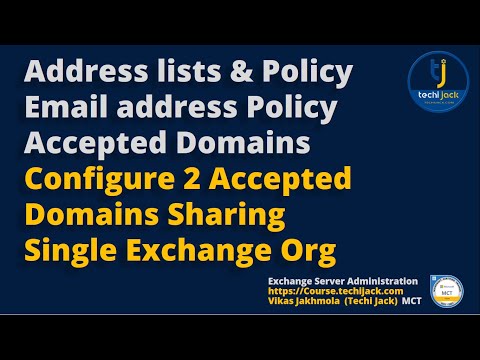 Address lists policy | Email address policy | Accepted Domains - Exchange Server Administration
