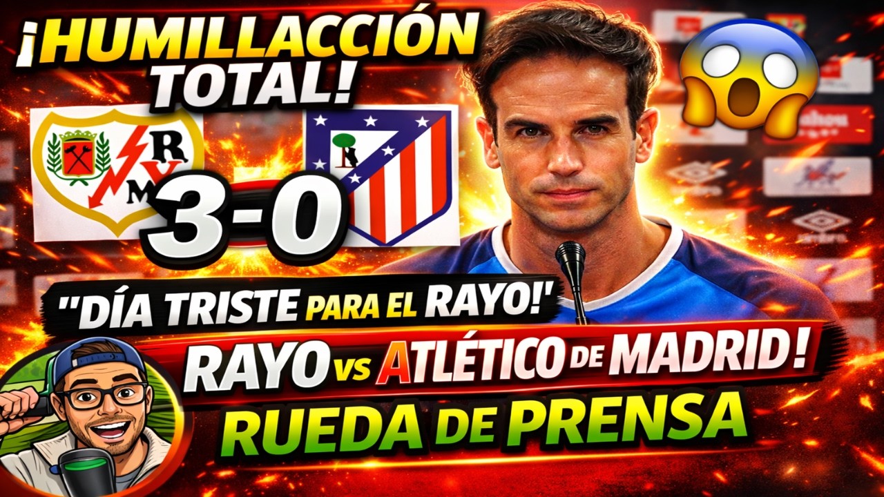RUEDA DE PRENSA COMPLETA HOY , IÑIGO PEREZ RAYO 3-0 ATLETICO - YouTube