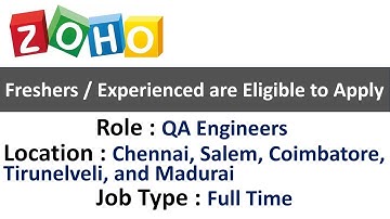 Zoho Hiring QA Engineers - Freshers / Experienced are Eligible to Apply