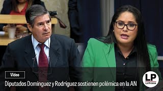Polémica entre los diputados Rodríguez y Domínguez en el pleno de la AN