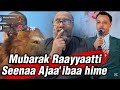 Mubarak Musama Us Raayyaatti Seenaa Garaa Nama Raasu Hime🥺 Mubarak Musama Us Raayyaatti Seenaa Garaa Nama Raasu Hime🥺