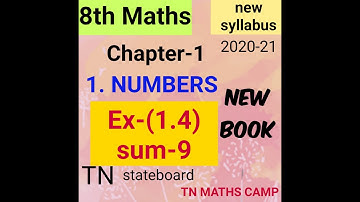 8th TN Maths Ex-(1.4) sum 9 chapter-1(NUMBERS) new syllabus book 2021 samacheer kalvi 8th Maths