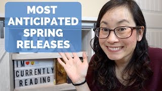 Anticipated Releases | Spring 2019